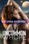 [An Uncommon Whore 01] • An Uncommon Whore